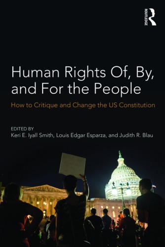 Human Rights Of, By, and for the People