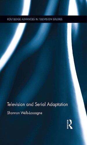 Television and serial adaptation