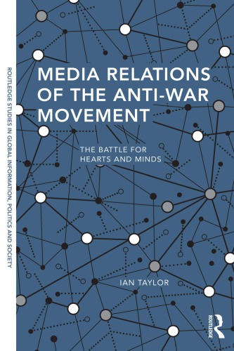 Media Relations of the Anti-War Movement