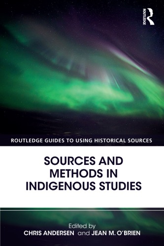 Sources and Methods in Indigenous Studies