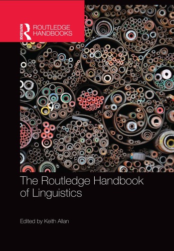 The Routledge handbook of linguistics