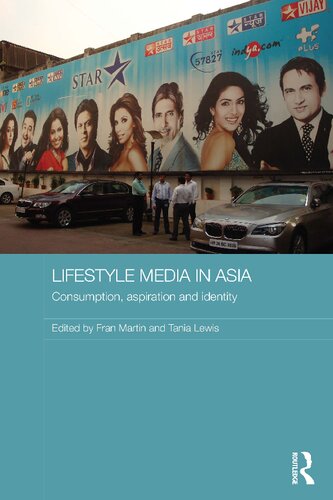 Lifestyle media in Asia : consumption, aspiration and identity