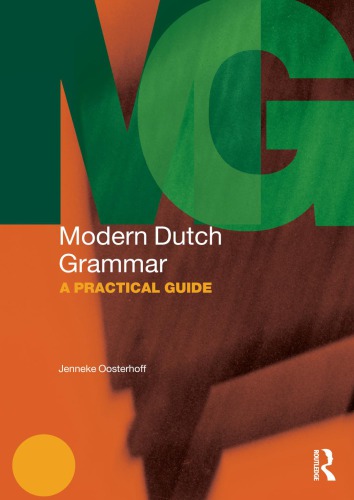 Modern Dutch grammar : a practical guide