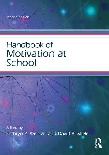 Handbook of motivation at school