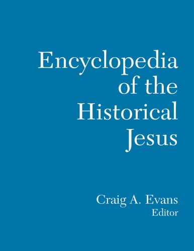 Encyclopedia of the historical Jesus