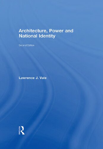 Architecture, power, and national identity