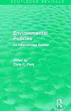 Environmental policies an international review