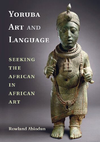 Yoruba art and language : seeking the African in African art