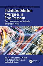 Distributed Situation Awareness in Road Transport