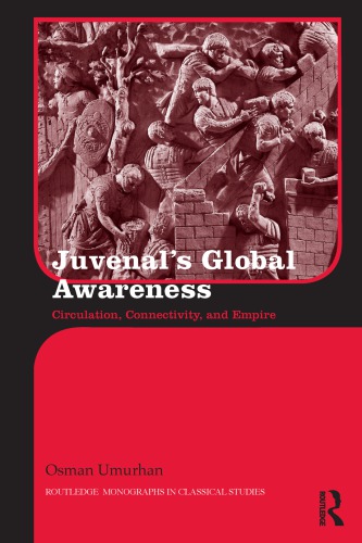 Juvenal's Global Awareness