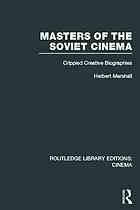 Masters of the Soviet Cinema