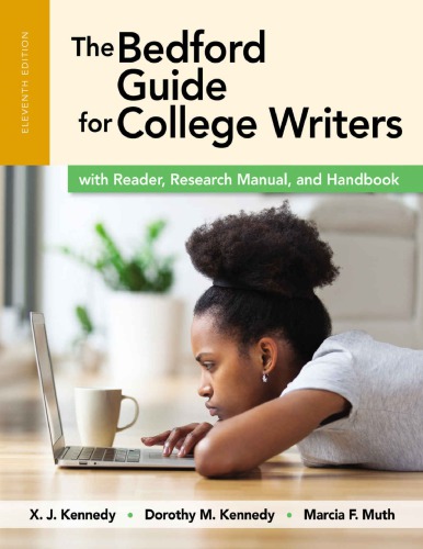 The Bedford Guide for College Writers with Reader, Research Manual, and Handbook