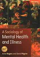 Sociology Of Mental Health And Illness.