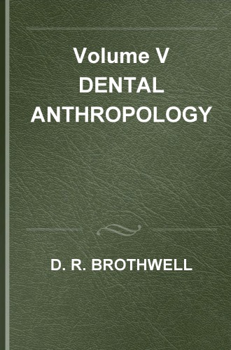 Dental Anthropology.