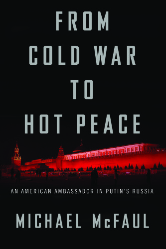 From Cold War to Hot Peace