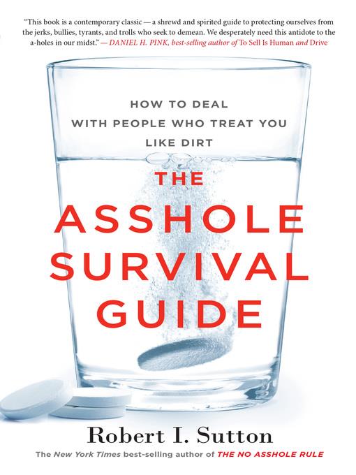 The Asshole Survival Guide