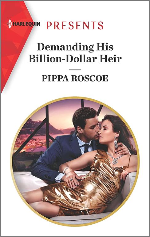 Demanding His Billion-Dollar Heir (Harlequin Presents)