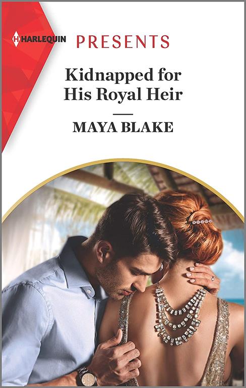 Kidnapped for His Royal Heir (Passion in Paradise, 9)