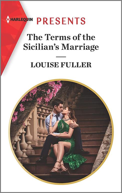 The Terms of the Sicilian's Marriage: Escape with this Sicilian Enemies to Lovers Romance (The Sicilian Marriage Pact, 2)