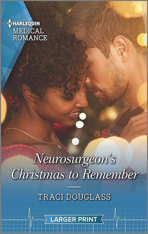 Neurosurgeon's Christmas to Remember (Royal Christmas at Seattle General, 2)