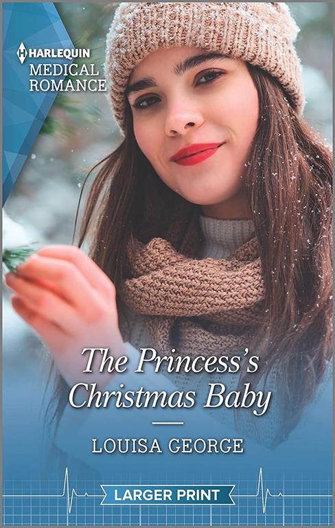 The Princess's Christmas Baby (Royal Christmas at Seattle General, 4)