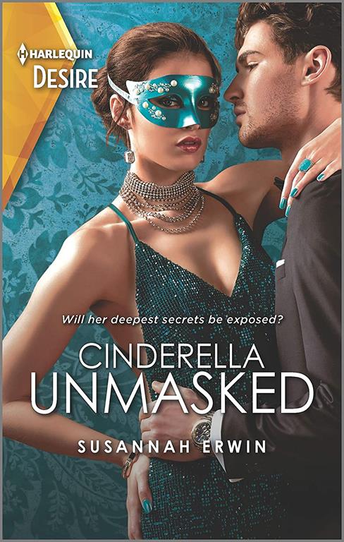 Cinderella Unmasked: A Steamy Enemies to Lovers Romance (Harlequin Desire)