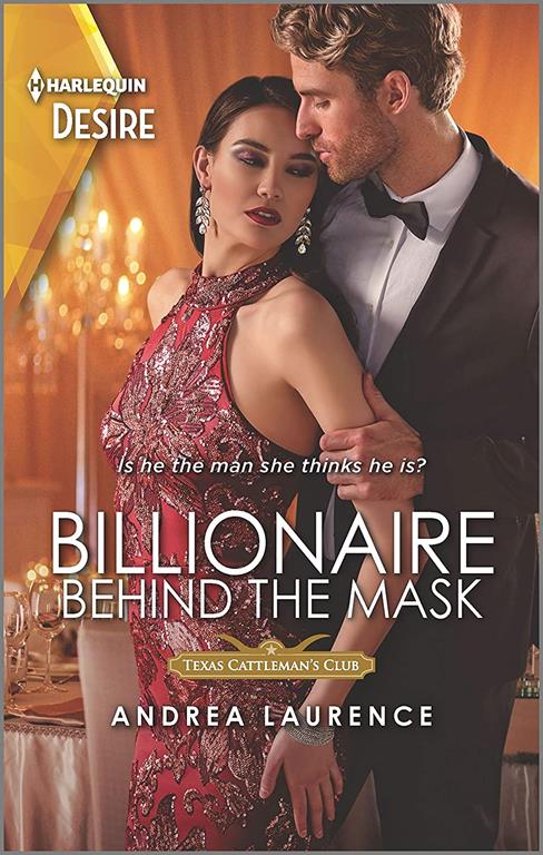 Billionaire Behind the Mask: A wrong twin romance (Texas Cattleman's Club: Rags to Riches, 5)