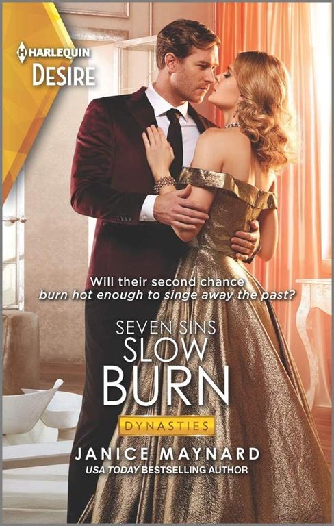 Slow Burn: A Sensual Second-Chance Romance (Dynasties: Seven Sins, 7)