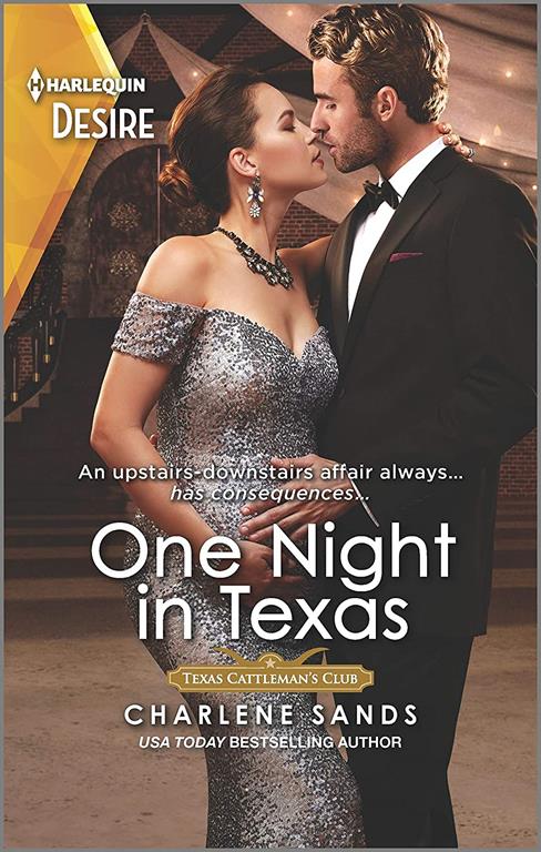 One Night in Texas: An upstairs downstairs surprise pregnancy romance (Texas Cattleman's Club: Rags to Riches, 8)