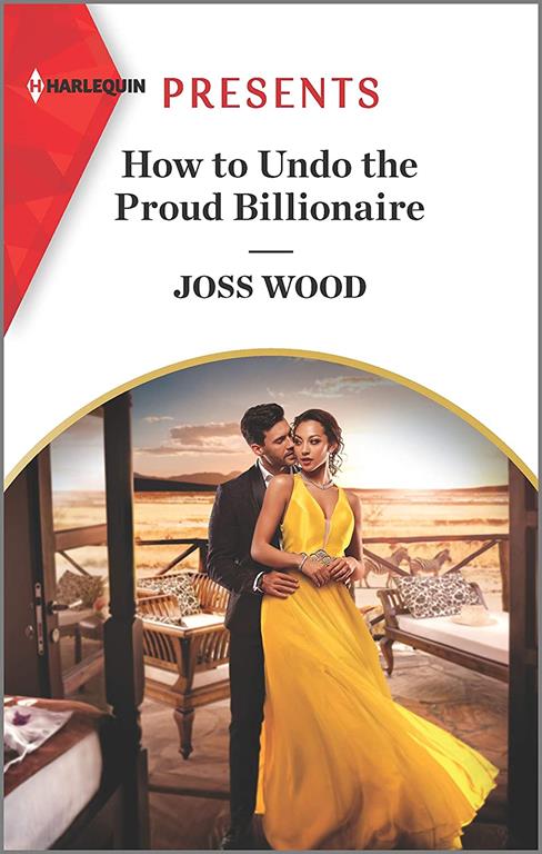 How to Undo the Proud Billionaire (South Africa's Scandalous Billionaires, 1)