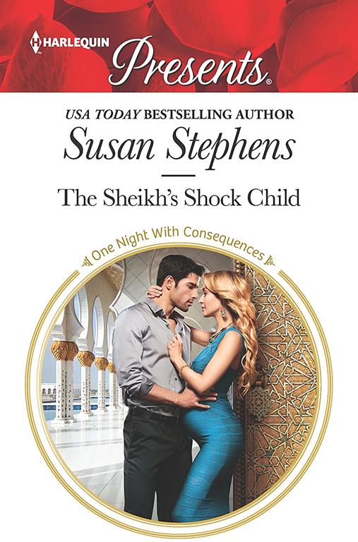 The Sheikh's Shock Child: A Royal Pregnancy Romance (One Night With Consequences)