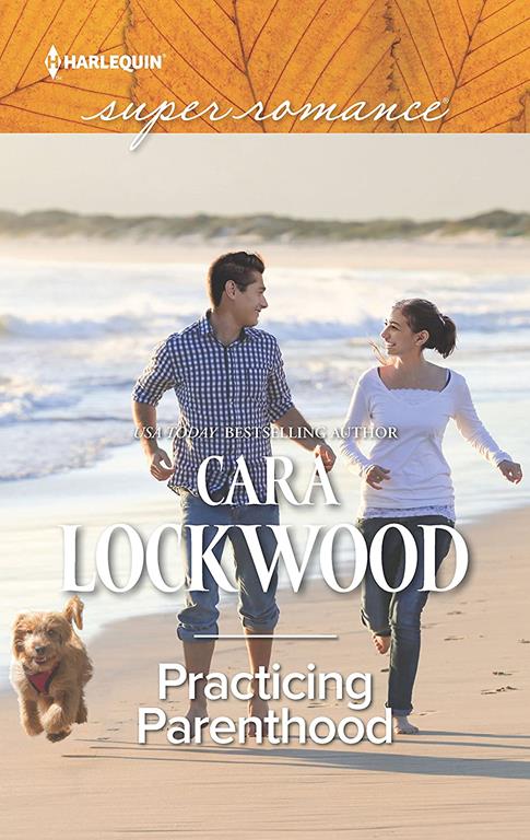 Practicing Parenthood (Harlequin Super Romance)