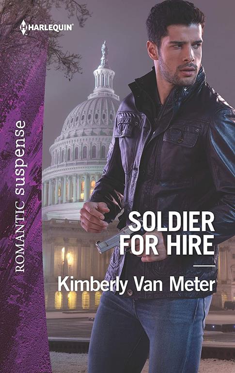 Soldier for Hire (Military Precision Heroes, 1)