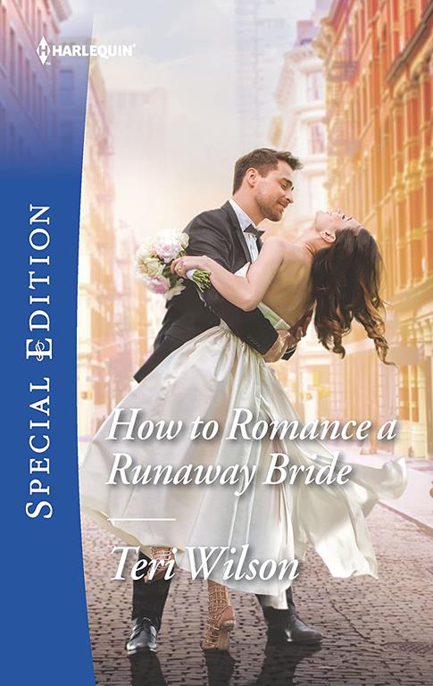 How to Romance a Runaway Bride (Wilde Hearts, 2)