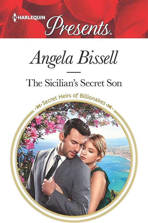 The Sicilian's Secret Son (Secret Heirs of Billionaires)