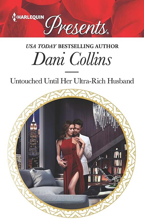 Untouched Until Her Ultra-Rich Husband (Harlequin Presents)