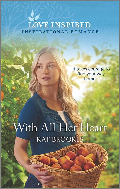 With All Her Heart (Small Town Sisterhood, 1)