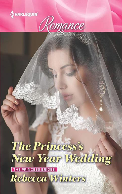 The Princess's New Year Wedding (The Princess Brides, 1)