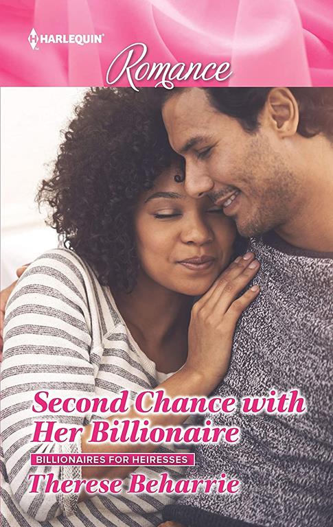 Second Chance with Her Billionaire (Billionaires for Heiresses, 1)