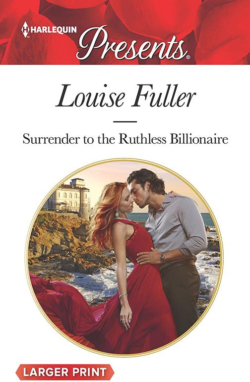 Surrender to the Ruthless Billionaire (Harlequin Presents)