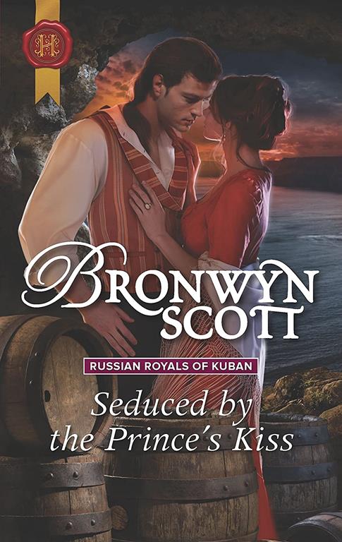 Seduced by the Prince's Kiss (Russian Royals of Kuban, 4)