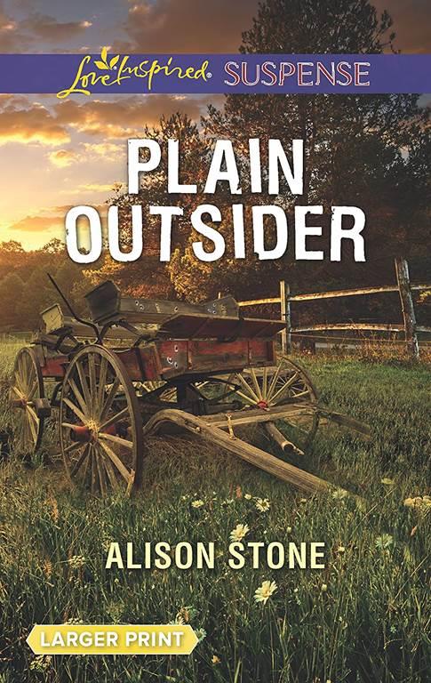 Plain Outsider (Love Inspired Suspense)