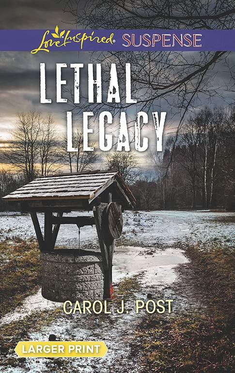 Lethal Legacy (Love Inspired Suspense)