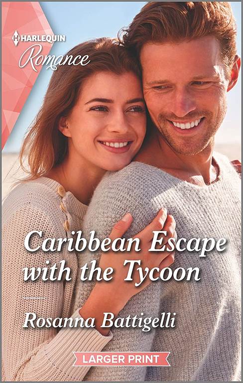 Caribbean Escape with the Tycoon (Harlequin Romance)