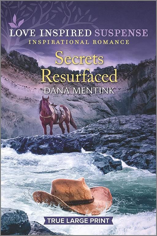 Secrets Resurfaced (Roughwater Ranch Cowboys, 4)