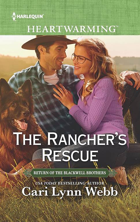 The Rancher's Rescue (Return of the Blackwell Brothers, 2)