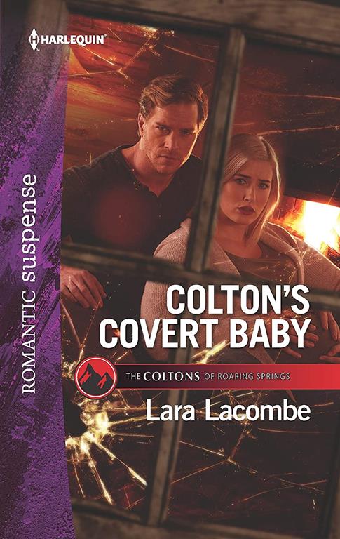 Colton's Covert Baby (The Coltons of Roaring Springs)