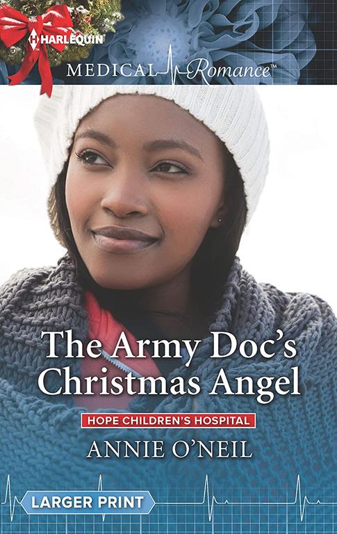 The Army Doc's Christmas Angel (Hope Children's Hospital, 3)