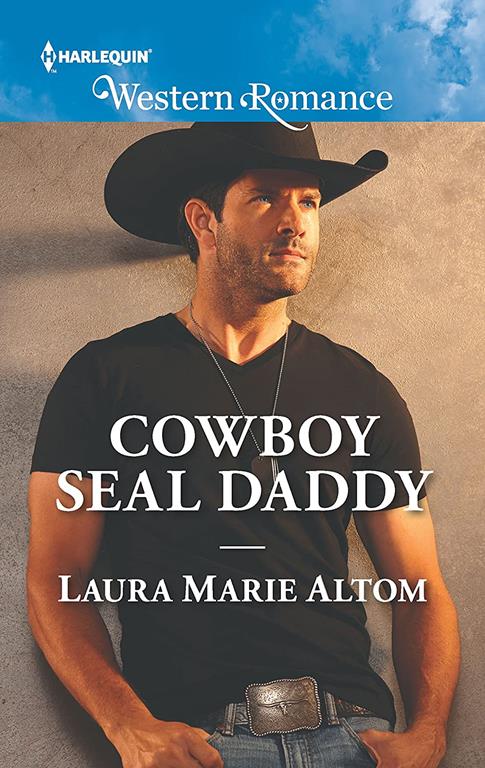 Cowboy SEAL Daddy (Cowboy SEALs, 6)