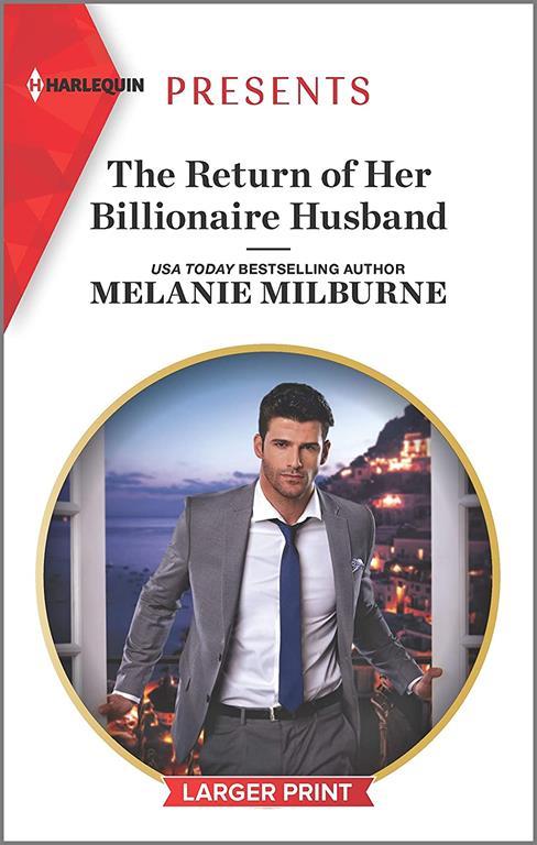 The Return of Her Billionaire Husband (Harlequin Presents)